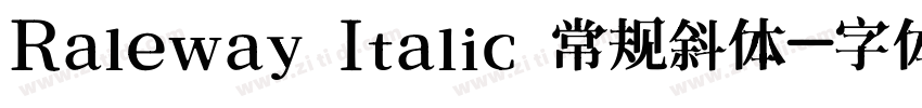 Raleway Italic 常规斜体字体转换